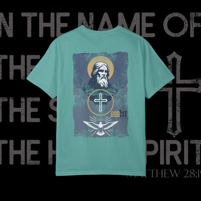 In The Name Of / Matthew 28:19 / Comfort Colors