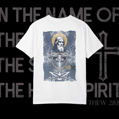 In The Name Of / Matthew 28:19 / Comfort Colors
