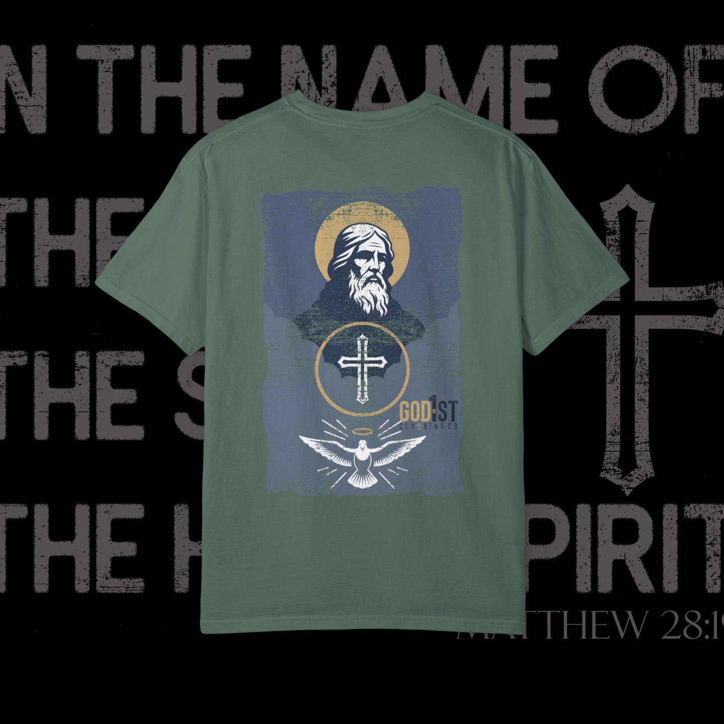 In The Name Of / Matthew 28:19 / Comfort Colors