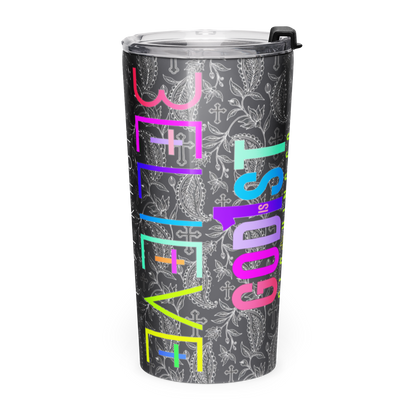 Believe John 14:1 Tapered 20oz. Stainless Tumbler